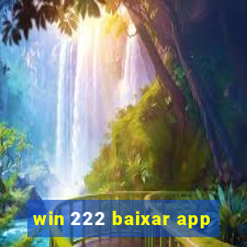 win 222 baixar app